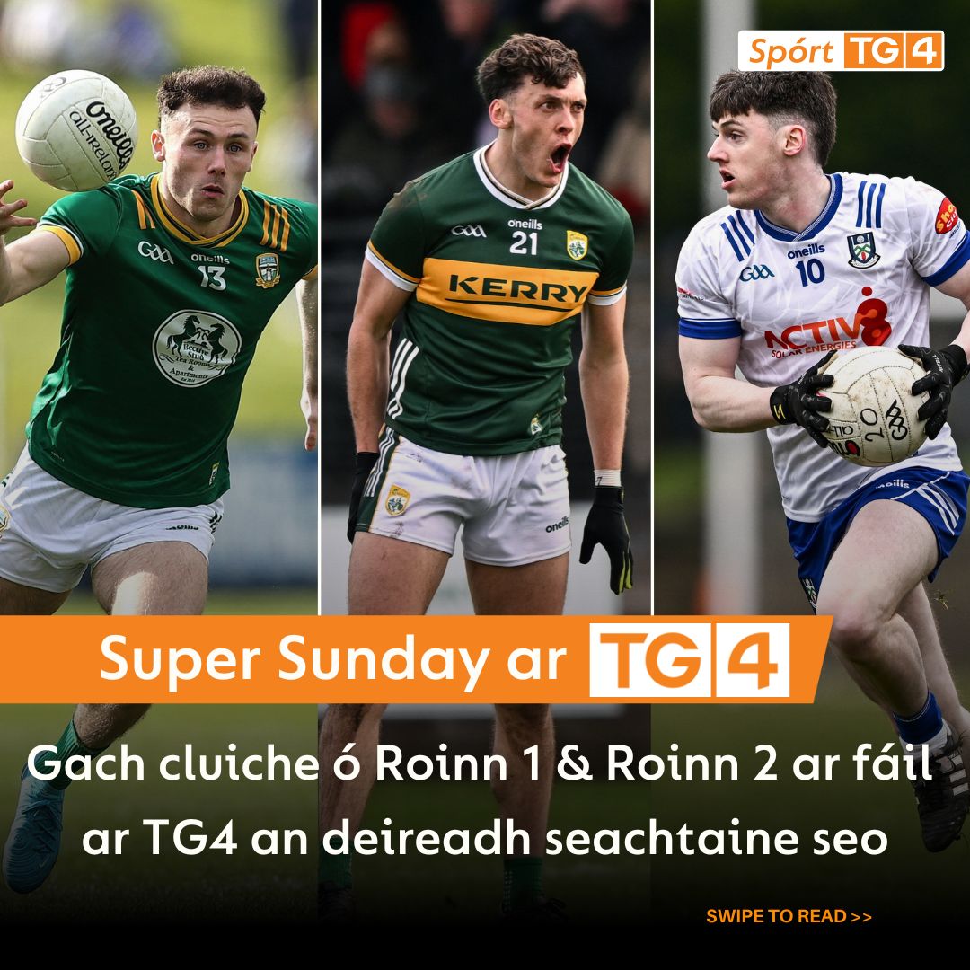 SportTG4's tweet image. Super Sunday ar @TG4TV 🤩

Beidh gach cluiche ó bhabhta deireanach Roinn 1 &amp;amp; 2 ar fáil an deireadh seachtaine seo ar TG4 🙌

TG4 is delighted to confirm that all games from Division 1 &amp;amp; 2 of the Allianz Football Leagues will be shown live this Sunday 🔥

@AllianzIreland #GAABeo