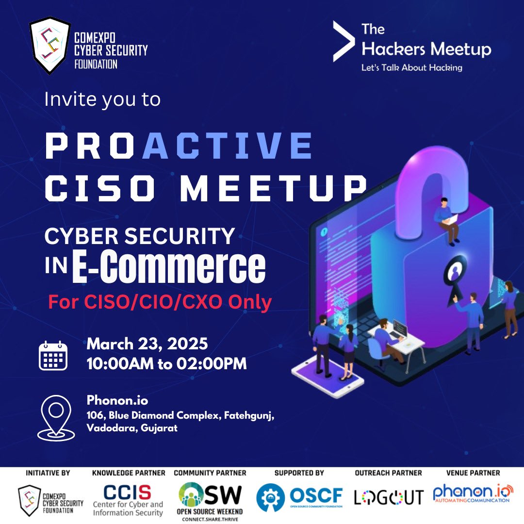 viralparmarhack's tweet photo. ProActive CISO Meetup at Vadodara

🗓 23th March, 2025
⏰ 10 AM to 02 PM, followed by Lunch
📍Phonon, 106, Blue Diamond Complex, Fatehgunj,Vadodara

🔐 Hurry! Limited seats available. Secure your spot now!: https://t.co/QIq4YOacQJ

#ProActiveMeetup #ProActiveCISO #CXONetworking https://t.co/ZjsLx8bLFm