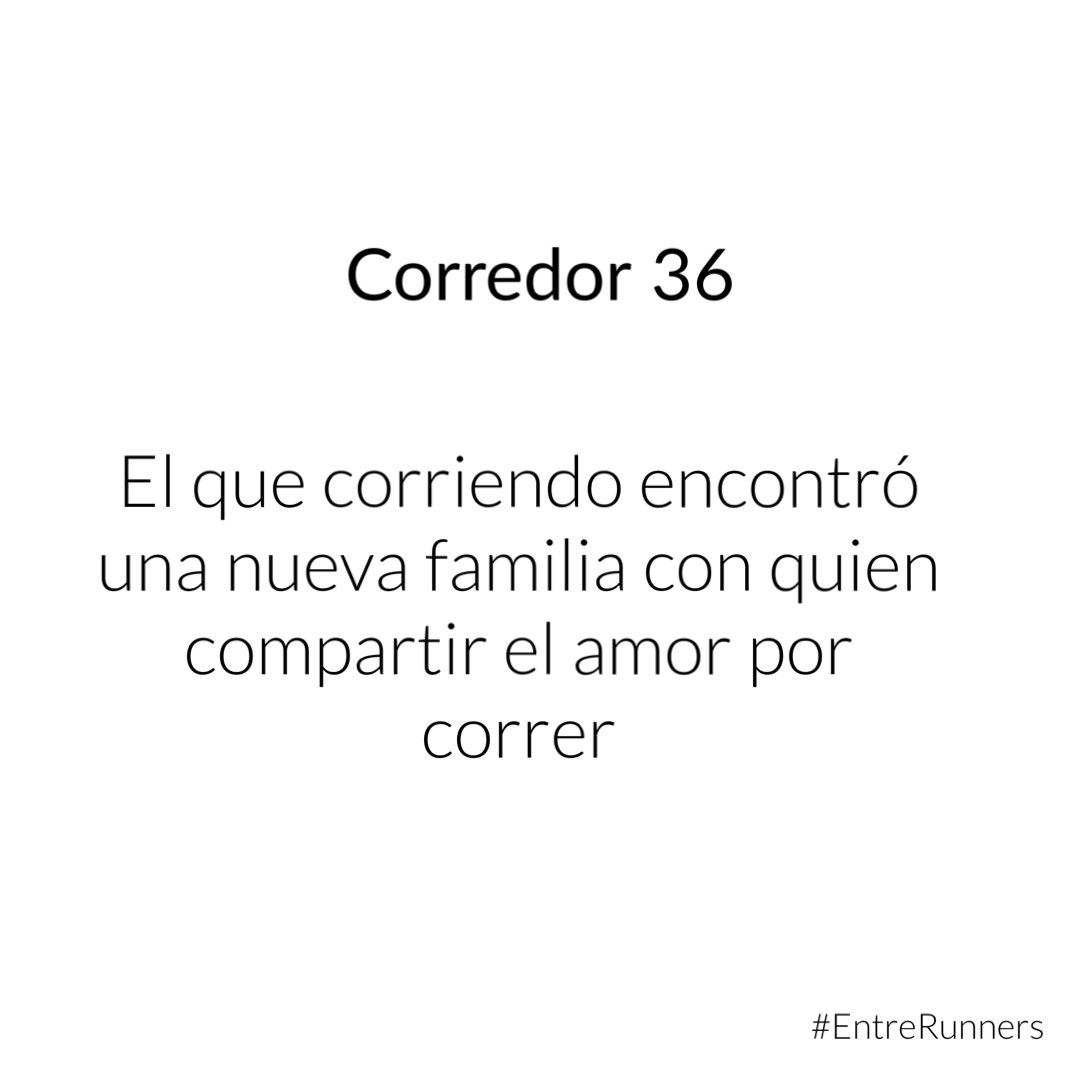 Empiezas a correr, conoces personas que les gusta tanto como a ti correr, que disfrutan hablar de correr; compartes con ellos kilómetros, entrenamientos, lesiones, metas cruzadas y terminan siendo tu familia corredora. 🙂 #EntreRunners #Corredor #Correr #Run #Runner #Running