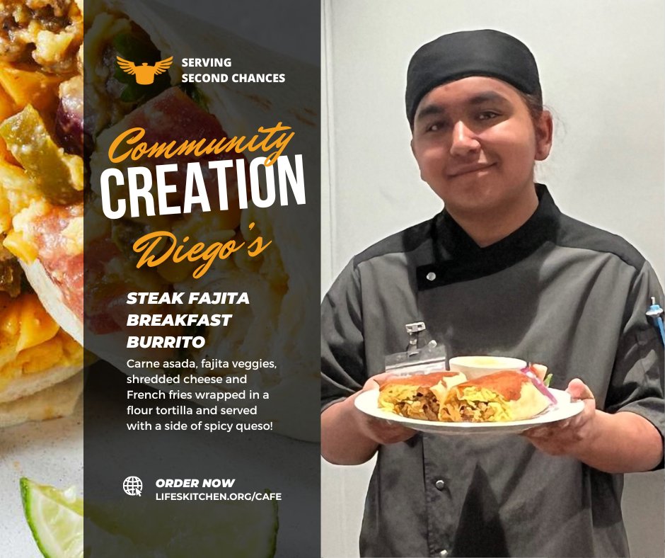 Join us for this week’s #CommunityCreation! Diego’s Steak Fajita Breakfast Burrito — All café proceeds support our training program for opportunity youth. #lifeskitchen #servingsecondchances #boisecafe lifeskitchen.org/cafe