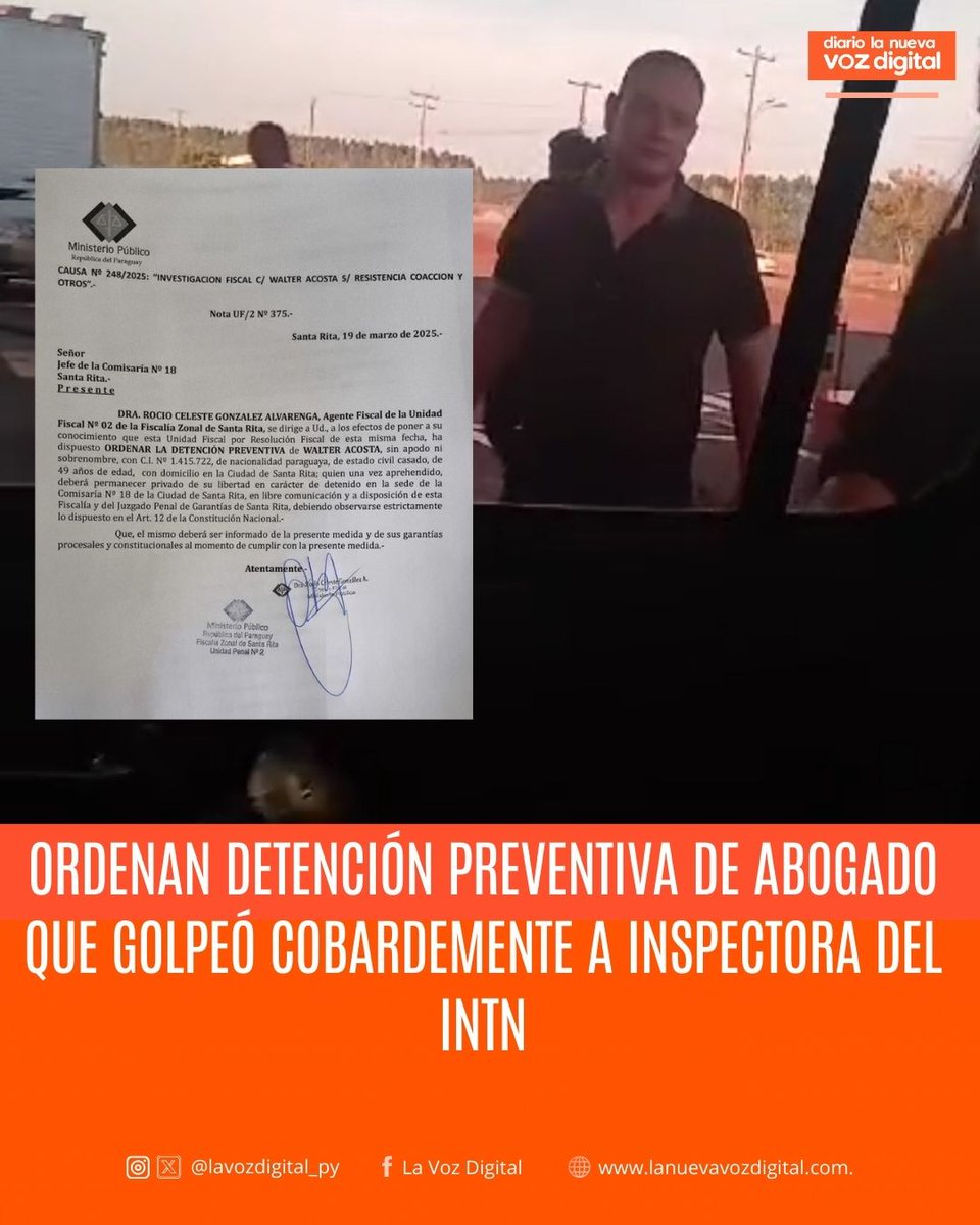 lavozdigital_py's tweet photo. La Fiscalía ordenó la detención de Walter Acosta, investigado por resistencia y coacción tras golpear brutalmente a una inspectora del INTN durante una fiscalización.
Más en la web:https://t.co/L3c6rvc3CO
#LaNuevaVozDigitalPy #Justicia #Violencia #Paraguay #INTN https://t.co/xGhlvUdGrU