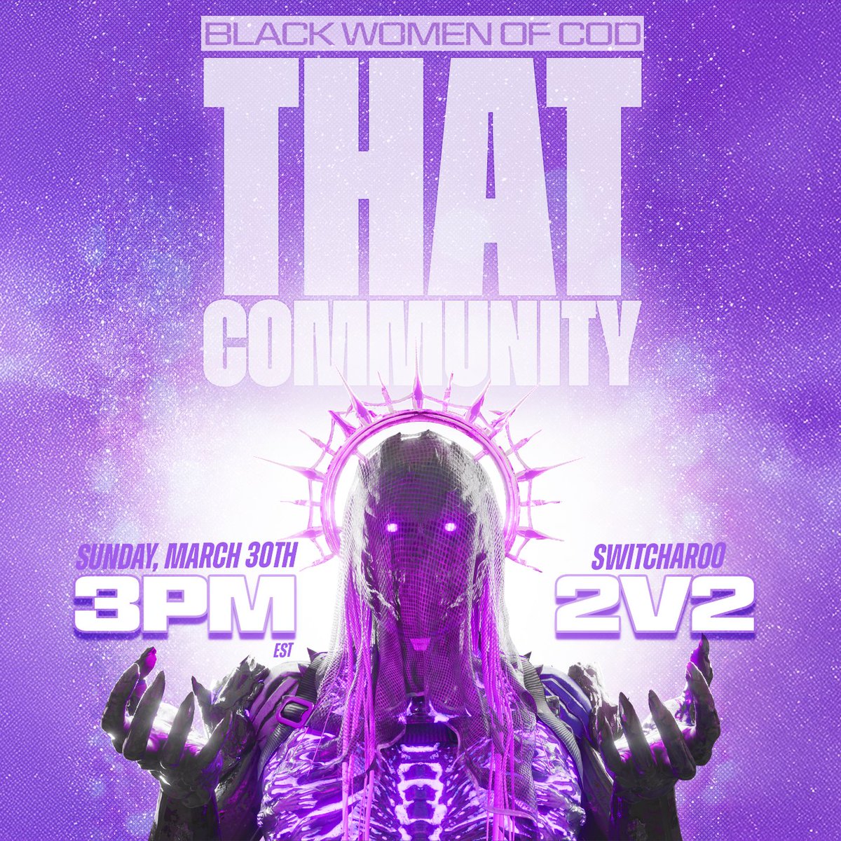 📢BWOC 2V2 SWITCH PART II📢

If you showed your ass last month don’t even think about it! Positive vibes only! 💕

🗓️Mar 30 | 3PM EST
🎫FREE ENTRY 
💰**** Prize
🏝️Rebirth Island
👩🏾‍🤝‍👩🏽2v2 Kill race

ENTER HERE: forms.gle/NDdhFhEUM3kjTQ…