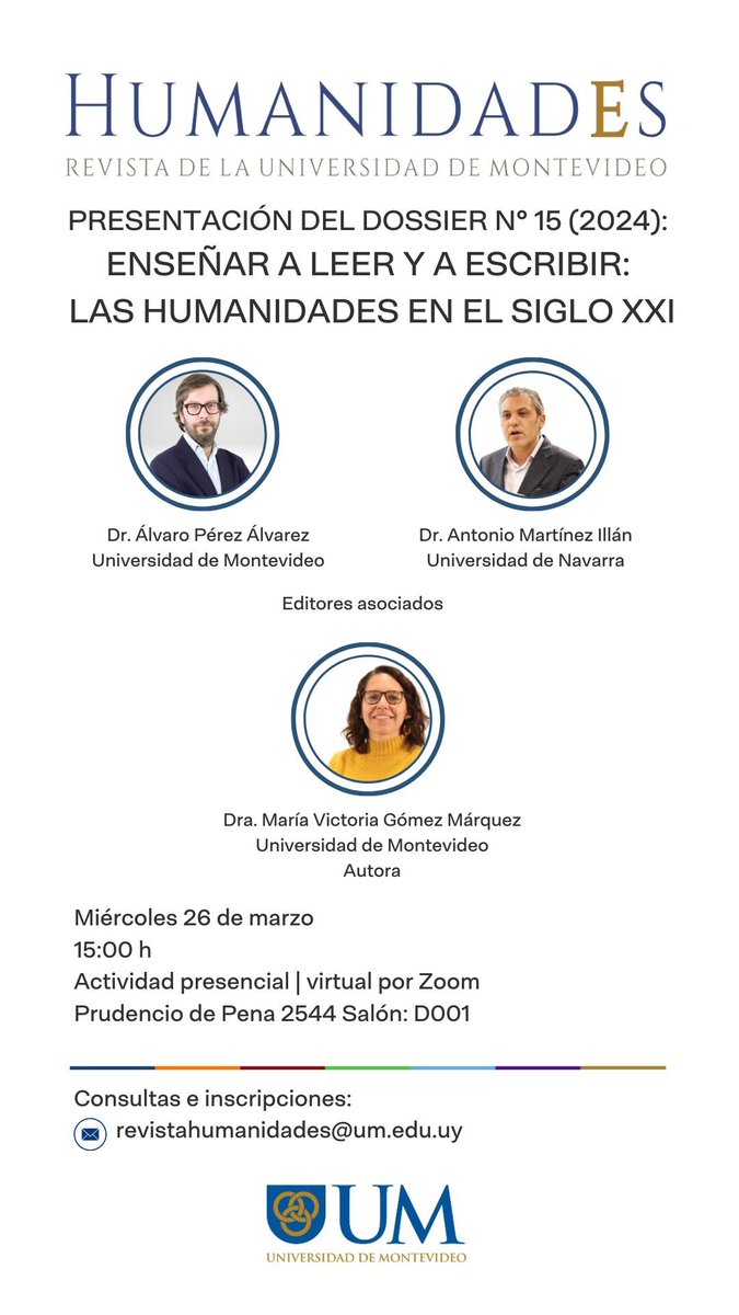 Comunicación UM (@comunicacionum) on Twitter photo El próximo miércoles 26 de marzo a las 15 horas se presenta el monográfico "Enseñar a leer y a escribir: las humanidades en el siglo XXI" de la revista Humanidades de la <a href="/UnivMontevideo/">Universidad de Montevideo</a>. Intervendrán la directora de investigación y el decano de FCOM El próximo miércoles 26 de marzo a las 15 horas se presenta el monográfico "Enseñar a leer y a escribir: las humanidades en el siglo XXI" de la revista Humanidades de la <a href="/UnivMontevideo/">Universidad de Montevideo</a>. Intervendrán la directora de investigación y el decano de FCOM