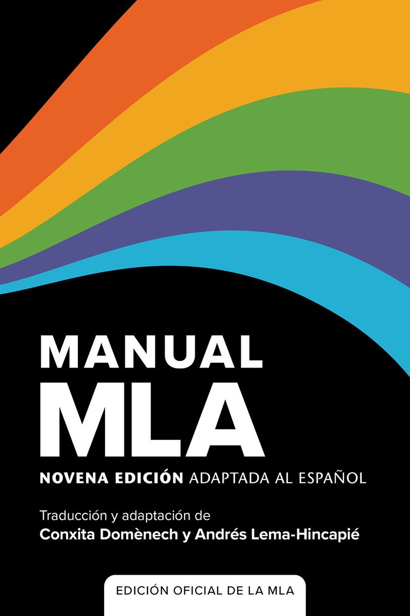 Coming soon: MLA style in Spanish! Learn more about Manual MLA:  ow.ly/Y18G50VbR9R