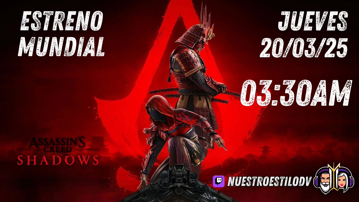 NuestroEstiloDV's tweet photo. Esta noche a partir de las 00:00 sale #AssassinsCreedShadows  pero el horario en que podré jugarlo será a partir de las 3:30am hora Madrid porque me toca trabajar 😖  intentaré librarme y estar antes... les aviso si puedo https://t.co/LnihyKOdJH