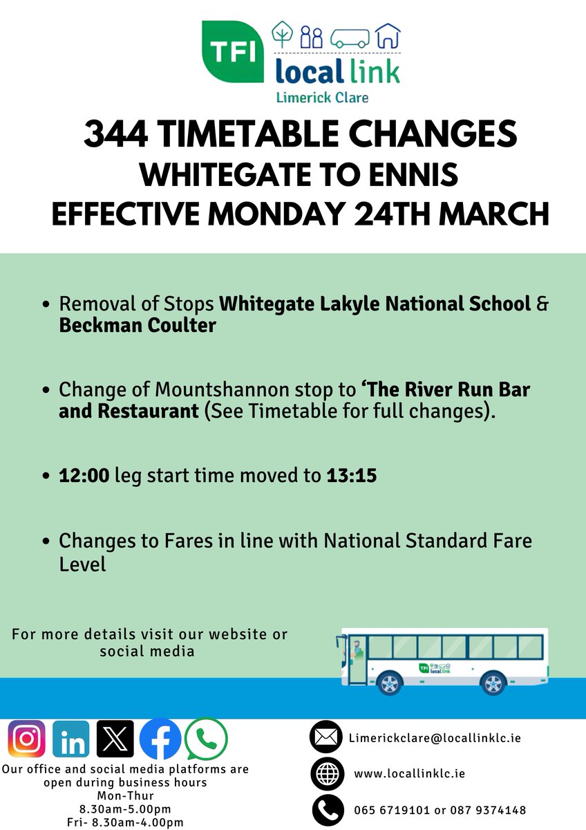 📢344 Timetable Changes📢
TFI Local Link Limerick Clare have made amendments to the timetable of the 344 Whitegate to Ennis service commencing on Monday 24th March 2025.

See poster for full list of changes to service.

#tfi #TFILocalLink #whitegate #ennis #mountshannon #scariff