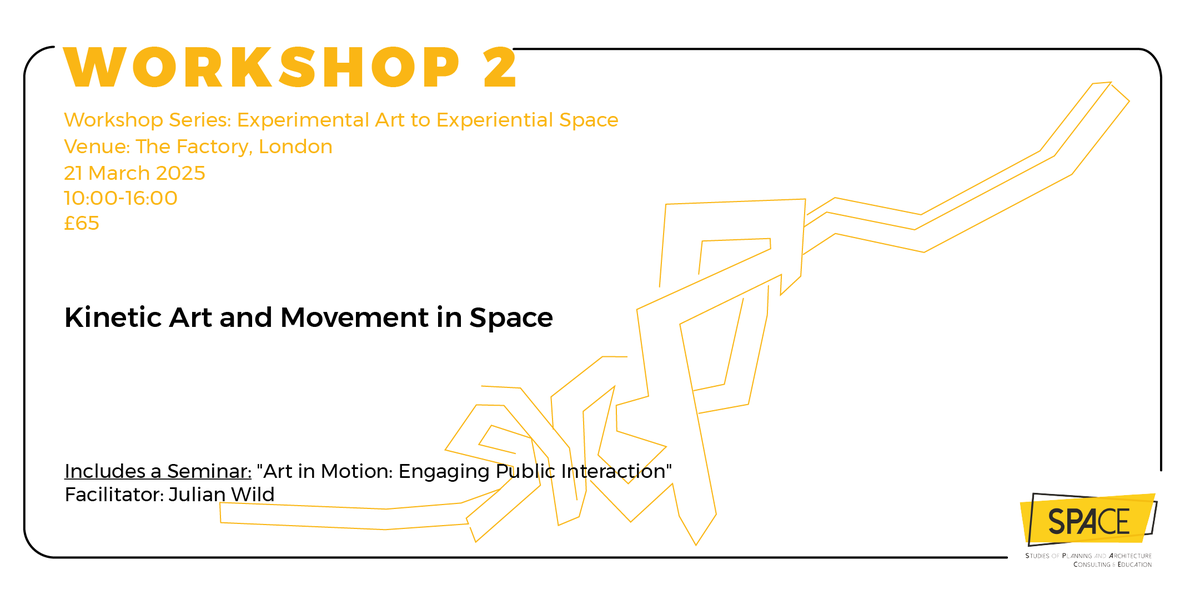 Space_Studies's tweet photo. Limited Spots Available! 

Join us for the Kinetic Art & Movement in Space Workshop with Julian Wild! Explore public art, spatial design, & kinetic sculptures in this hands-on session.

Date: 21 March 2025
Location: The Factory, E8 2DA, London
Register now: 
https://t.co/k5oUg7rN22

#KineticArt #PublicArt #SculptureWorkshop #SpatialDesign #ArtAndSpace #UrbanDesign #CreativeWorkshop #Placemaking #InteractiveArt #ArchitectureWorkshop #ArtInMotion #FormAndSpace #LimitedSpots #RegisterNow #DontMissOut