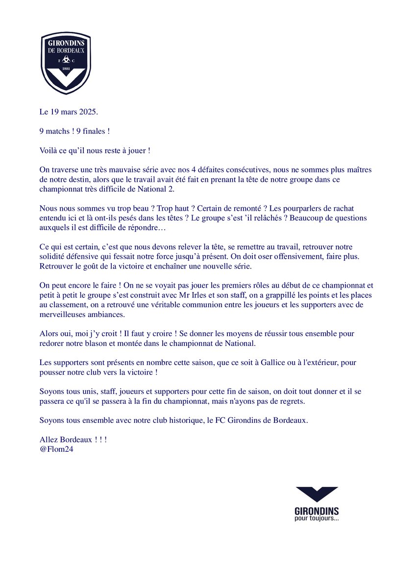 Flo (@flom24) on Twitter photo Message aux supporters et à notre club, le mythique FCGB 🔵⚪️  <a href="/girondins/">FC Girondins de Bordeaux</a>  <a href="/IrlesBruno/">Irles Bruno</a> <a href="/CedricYambere/">cedric yambere</a> <a href="/AndyTCarroll/">Andy Carroll</a> <a href="/g2g_16/">Georges Grimaud</a> <a href="/Jeremy_Grain/">JEREMY GRAIN</a> <a href="/BahassaSoufiane/">bahassa soufiane</a> <a href="/ik_yvan/">Ikia Dimi Yvan</a> <a href="/a_decarli/">De Carli Arnaud</a> <a href="/EricDagrant/">Eric Dagrant</a> Ça vaut ce que çà vaut, mais au moins c'est dit, voila 😉A retweeter si cela vous dit 😉 Message aux supporters et à notre club, le mythique FCGB 🔵⚪️  <a href="/girondins/">FC Girondins de Bordeaux</a>  <a href="/IrlesBruno/">Irles Bruno</a> <a href="/CedricYambere/">cedric yambere</a> <a href="/AndyTCarroll/">Andy Carroll</a> <a href="/g2g_16/">Georges Grimaud</a> <a href="/Jeremy_Grain/">JEREMY GRAIN</a> <a href="/BahassaSoufiane/">bahassa soufiane</a> <a href="/ik_yvan/">Ikia Dimi Yvan</a> <a href="/a_decarli/">De Carli Arnaud</a> <a href="/EricDagrant/">Eric Dagrant</a> Ça vaut ce que çà vaut, mais au moins c'est dit, voila 😉A retweeter si cela vous dit 😉