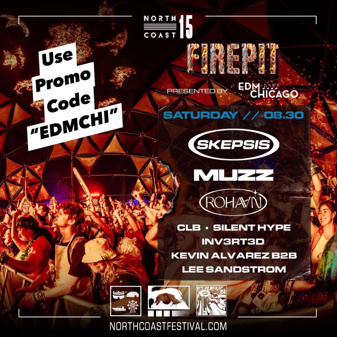 EDM CHICAGO FIREPIT TAKEOVER bringing yall absolute rollers on Saturday night with this all DnB lineup including a special set by our very own admins! 🔥🥵

We can not wait to see the community in the pit!

PromoCode: "EDMCHI"
🎟: via northcoastfestival 🌐