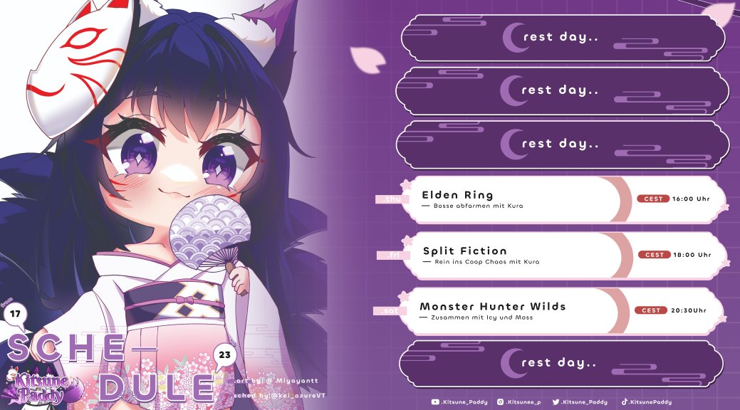 Der Streamplan für diese Woche steht auch mal endlich xD
 Morgen geht es endlich weiter mit Elden Ring
Am Freitag gibt es dann wieder Coop Chaos in Split Fiction und am Samstag wie immer Monster Hunter Wilds mit <a href="/Icylia_Webster/">IcyHime | GER Spider Vtuber |🕸️👑❄️</a> und <a href="/Mosss214/">Moss</a> #GERVtuber