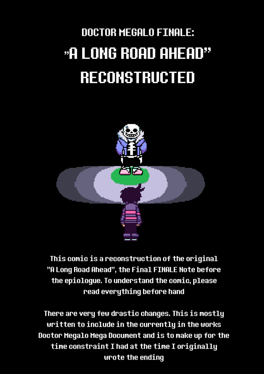 Artsyrean's tweet photo. FINALE PART 15
"A LONG ROAD AHEAD" RECONSTRUCTED
[ Undertale AU, Doctor Megalo, Frisk, Chara, Sans ]
(1/9) https://t.co/Hi5YP3lPEb