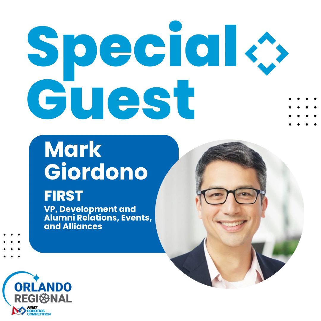 We’re excited to welcome Mark Giordono, VP of Development at FIRST®, to the 2025 Orlando Regional! Mark plays a key role in expanding the impact of FIRST, ensuring students have access to life-changing STEM opportunities. Be sure to say hello and give him a warm Orlando welcome!