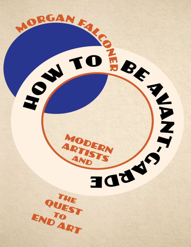 SAMPAMBOOKS's tweet photo. "To be avant-garde is not just to create something new—it’s to challenge the very foundations of what we think art, creativity, and culture should be." — Morgan Falconer, How to Be Avant-Garde https://t.co/bhTpD2DZ7d