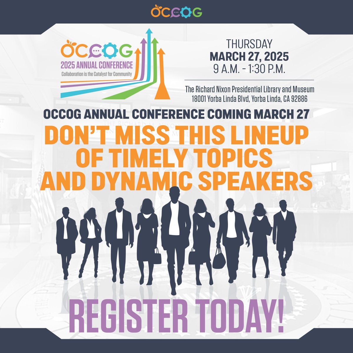 OCCOG’s 2025 Annual Conference — Collaboration is the Catalyst for Community — is just one week away! Join 200 of Orange County’s leaders for a morning of networking and insights on key infrastructure policy issues. occog.com/occogac. Registration closes today!
