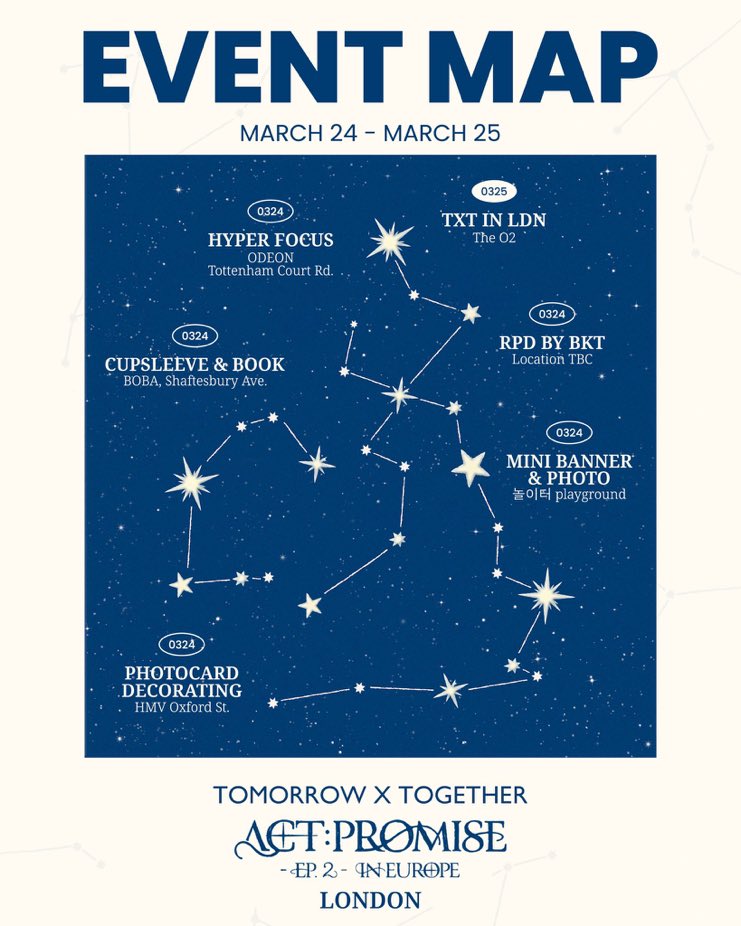 uktubatu's tweet photo. TXT in London : Event Map
March 24 - March 25

Join us across London and the UK to enjoy special events and opportunities to make memories with fellow MOA to celebrate TXT’s first UK concert ✨

Full details of each event below ~ https://t.co/AzPKYZM21T
