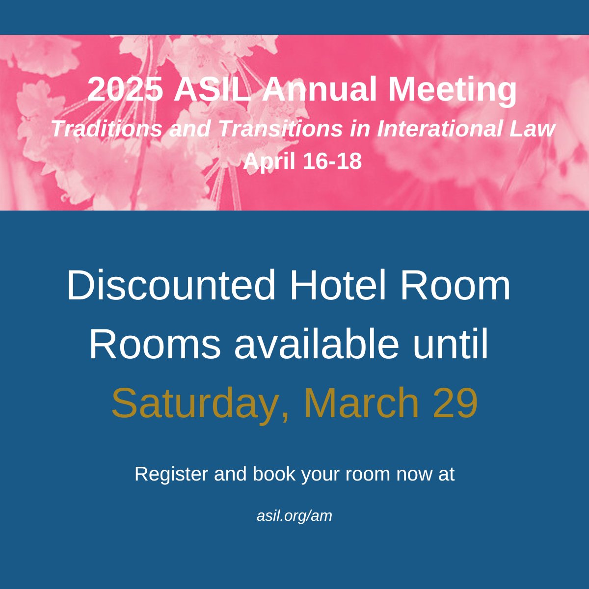 If you haven't booked your room yet, please consider doing so at the Hilton where a discounted block of rooms is available. You'll be at the venue, and you will help the Society meet its room night guarantees.

Find out how at asil.org/am.