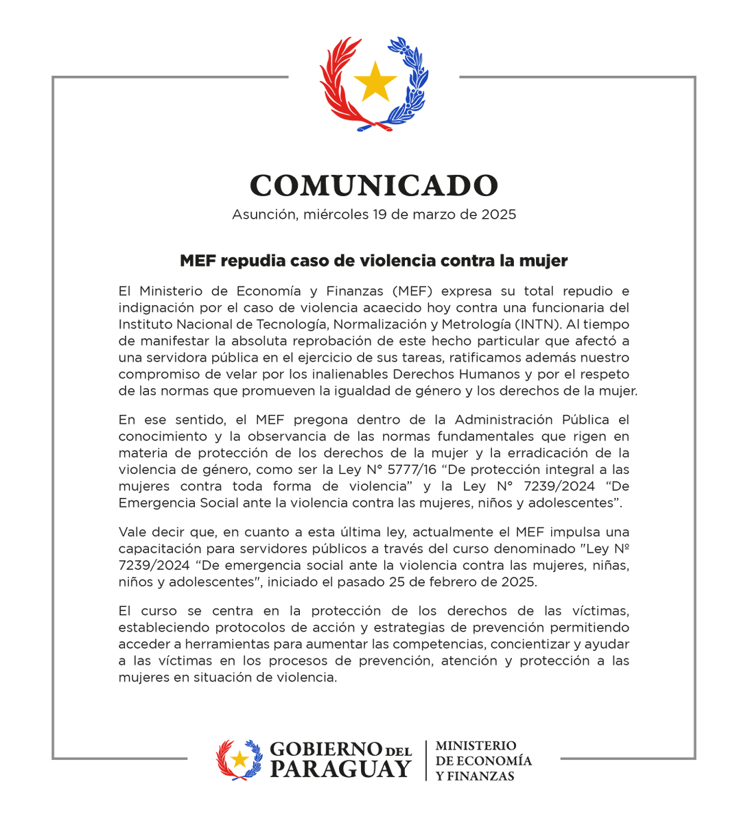MEF_Paraguay's tweet image. El #MEF reafirma su compromiso con la igualdad de género y los DDHH. Impulsamos la Ley 7239/24 con capacitación para servidores públicos. Repudiamos enérgicamente la violencia contra funcionaria del INTN. Si conoce casos llama al 137.