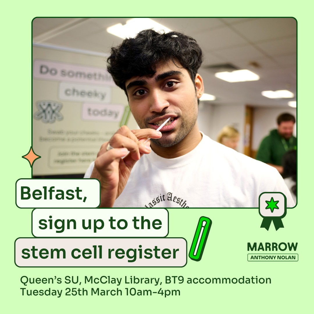 Join us for our first swabathon at Queen’s Belfast! A simple cheek swab could help save a life. Sign up to the stem cell register with Marrow on Tues, 25th March, 10 AM–4 PM at Queen’s SU, McClay Library, or BT9.

<a href="/AnthonyNolan/">Anthony Nolan</a> <a href="/QUBelfast/">Queen's University Belfast 🎓</a>