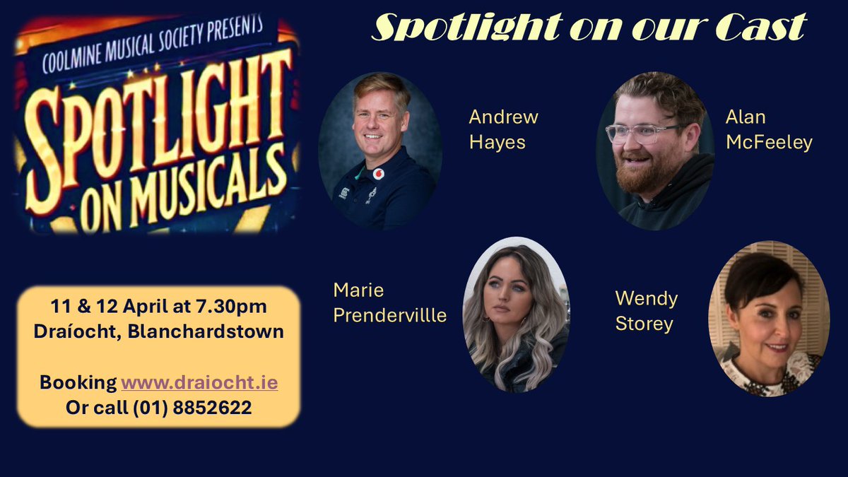 Coolmine Musical-Soc (@coolminems) on Twitter photo With only just over 3 weeks to go to Spotlight on Musicals <a href="/Draiocht_Blanch/">Draíocht Blanchardstown</a> let's turn the spotlight on our brilliant cast. Introducing Andrew, Alan, Wendy and Marie – talented members who will feature in the show.
Click link in image to book or call Box Office at (01) 8852622. With only just over 3 weeks to go to Spotlight on Musicals <a href="/Draiocht_Blanch/">Draíocht Blanchardstown</a> let's turn the spotlight on our brilliant cast. Introducing Andrew, Alan, Wendy and Marie – talented members who will feature in the show.
Click link in image to book or call Box Office at (01) 8852622.