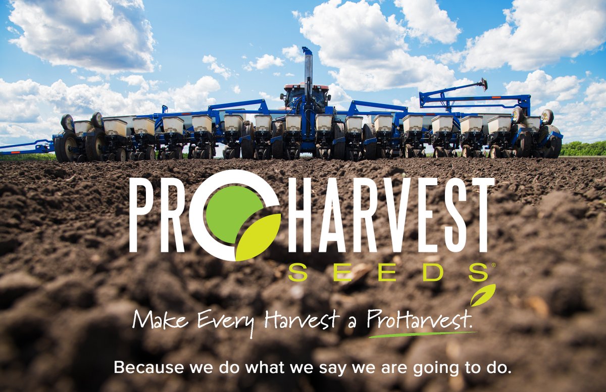 Did you get what you ordered?
Over the last three years, #ProHarvest has delivered the exact hybrid our customers
ordered, 99% of the time, and on time.