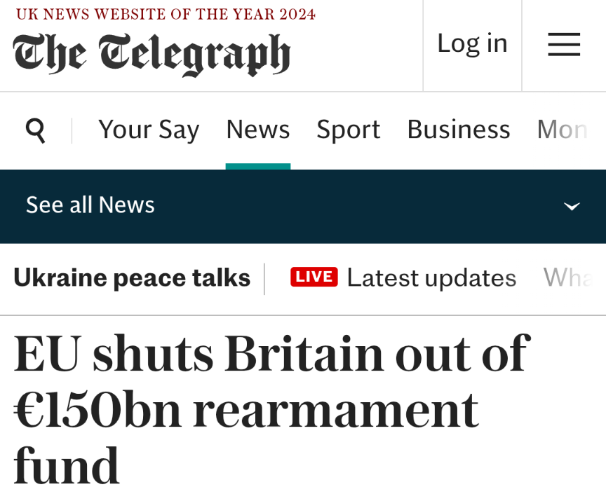 SteveBrammer's tweet photo. What they actually mean is... "Britain shuts itself out of €150bn rearmament fund by not being part of the EU".
I fail to see what the problem is here. https://t.co/YBLDOiZ11w