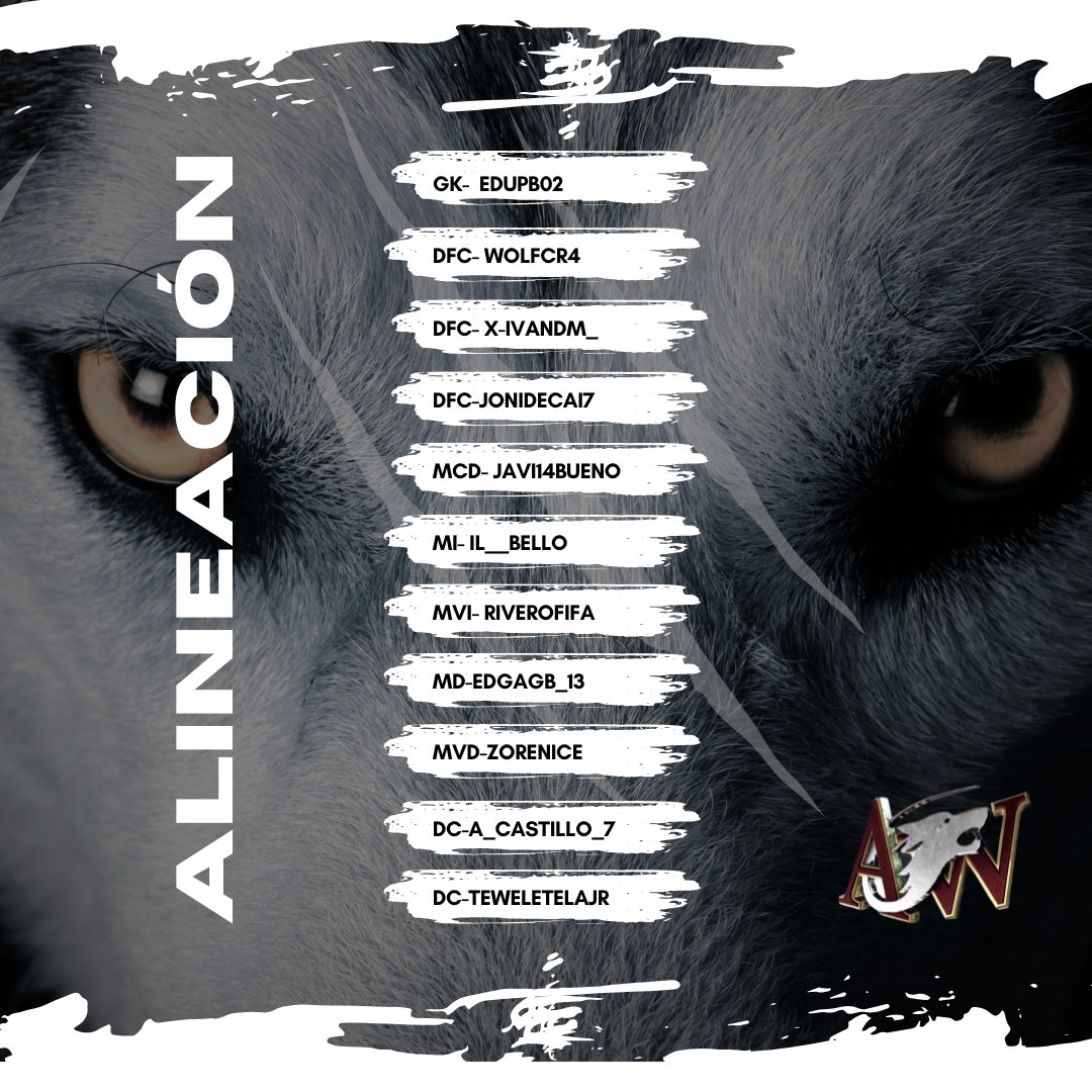 🐺⚽ ¡Alpha Wolfs está listo para esta noche! ⚽🐺

🔥 Alineación confirmada. Vamos con todo a por la victoria. 💪🔥