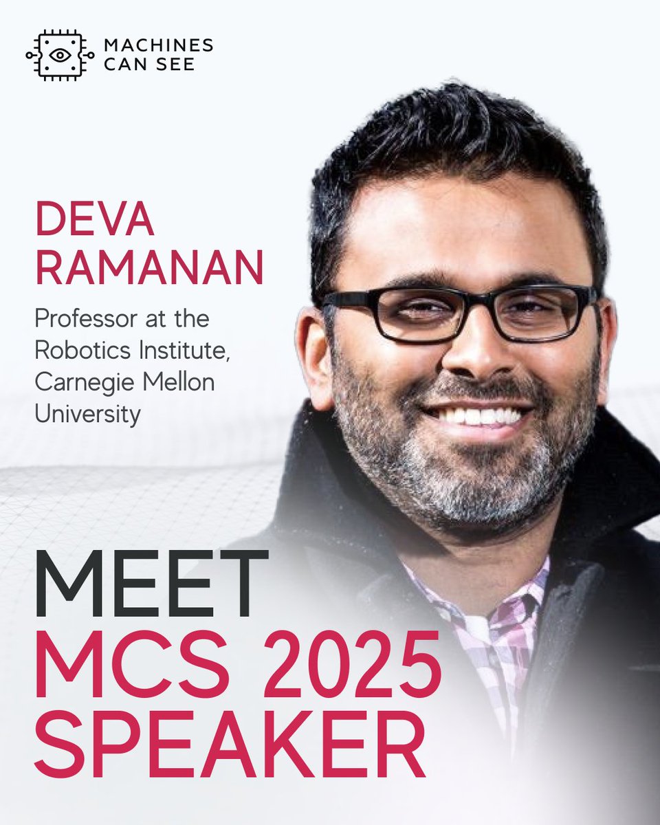 Machinescansee's tweet photo. Deva Ramanan joins #MCS2025! AI &amp; computer vision expert, Carnegie Mellon University. 

Talk: Multimodal Spatial Intelligence
Panel: Computer Vision Trends

April 23-24 | 📍 Dubai https://t.co/k7qldNobnL