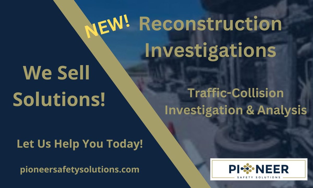 PioneerSafety's tweet photo. Pioneer Safety Solutions offers collision reconstruction investigations. Understanding what events occurred that resulted in a traffic collision is crucial for your organization. Contact us at info@pioneersafetysolutions.com. https://t.co/4nWOUZhEK7