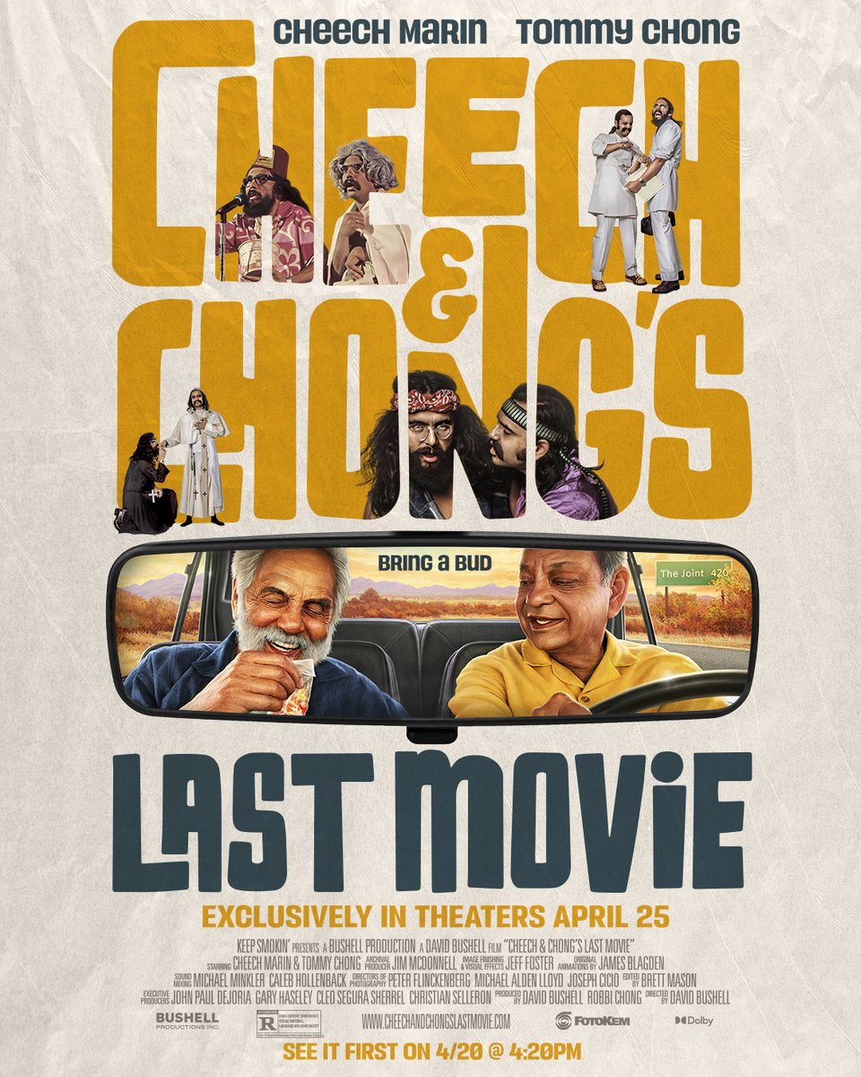 CandCLastMovie's tweet photo. New poster just rolled in.

Cheech &amp; Chong's Last Movie — Early access 4/20, exclusively in theaters everywhere 4/25. 🍃 #BringABud https://t.co/uEfIHluMZ0