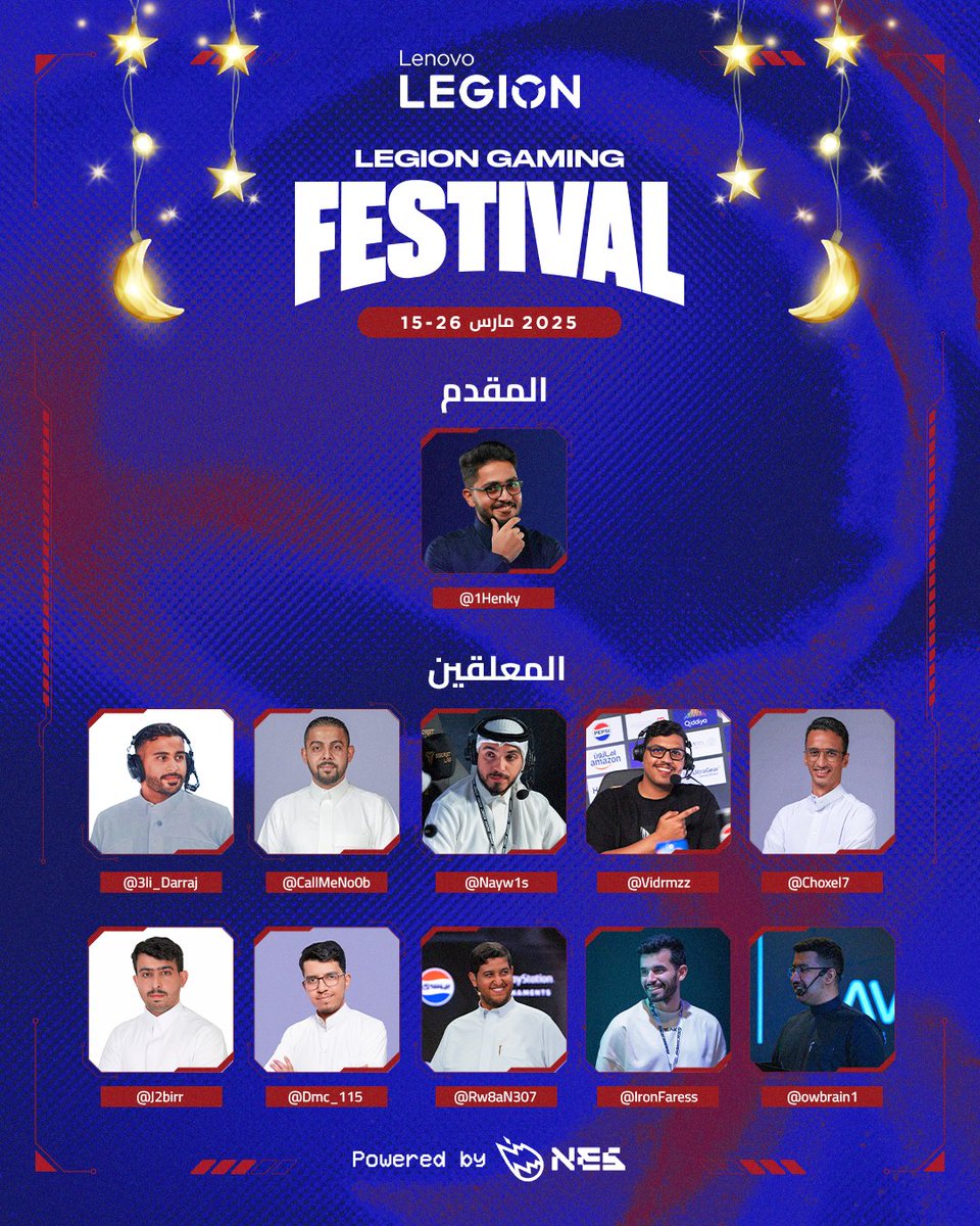 NES (@nes_saudi) on Twitter photo ما يكمل #مهرجان_ليجن_للألعاب الا بالمواهب اللي بنستمتع معهم بلحظات لا تنسى 😍
🎙 <a href="/3li_Darraj/">علي دراج</a>
🎙 <a href="/CallMeNo0b/">Ayman-CMN</a>
🎙 <a href="/Nayw1s/">ROC Naywis | ناي</a>
🎙 <a href="/vidrmzz/">DRMZ |🎙️</a>
🎙 <a href="/choxel7/">عتيق | Ateeq</a>
🎙 <a href="/J2birr/">Jaber alyami</a>
🎙 <a href="/Dmc_115/">DMC</a>
🎙 <a href="/Rw8an307/">Rw8aN فهد سليمان</a>
🎙 <a href="/IronFaress/">IronFares 🦥</a>
🎙 <a href="/owBrain1/">برين 🧠</a>
🎙<a href="/1Henky/">Henky | Abdulaziz Almuhanna 🇸🇦</a> ما يكمل #مهرجان_ليجن_للألعاب الا بالمواهب اللي بنستمتع معهم بلحظات لا تنسى 😍
🎙 <a href="/3li_Darraj/">علي دراج</a>
🎙 <a href="/CallMeNo0b/">Ayman-CMN</a>
🎙 <a href="/Nayw1s/">ROC Naywis | ناي</a>
🎙 <a href="/vidrmzz/">DRMZ |🎙️</a>
🎙 <a href="/choxel7/">عتيق | Ateeq</a>
🎙 <a href="/J2birr/">Jaber alyami</a>
🎙 <a href="/Dmc_115/">DMC</a>
🎙 <a href="/Rw8an307/">Rw8aN فهد سليمان</a>
🎙 <a href="/IronFaress/">IronFares 🦥</a>
🎙 <a href="/owBrain1/">برين 🧠</a>
🎙<a href="/1Henky/">Henky | Abdulaziz Almuhanna 🇸🇦</a>