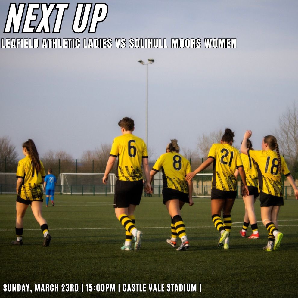 Leafield Ladies FC (@leafieldathlfc) on Twitter photo ๐๐๐๐ค ๐๐ญ ๐ก๐จ๐ฆ๐ ๐๐ ๐๐ข๐ง ๐
๐ ๐ฐ๐ข๐ง ๐๐ฎ๐ง๐๐๐ฒ ๐จ๐๐๐ข๐๐ข๐๐ฅ๐ฅ๐ฒ ๐๐ง๐ฌ๐ฎ๐ซ๐๐ฌ ๐ ๐ญ๐จ๐ฉ ๐ ๐๐ข๐ง๐ข๐ฌ๐ก, ๐ก๐จ๐ฐ๐๐ฏ๐๐ซ ๐ ๐ญ๐จ๐ฎ๐ ๐ก ๐ญ๐๐ฌ๐ญ ๐๐ ๐๐ข๐ง๐ฌ๐ญ <a href="/smwfcofficial/">Solihull Moors Women</a> ๐๐ฐ๐๐ข๐ญ๐ฌ ๐๐ฝ
๐ <a href="/smwfcofficial/">Solihull Moors Women</a>
๐๏ธ Castle Vale, B35 7QL
โฐ 15:00 KO
๐ March, 23rd ๐๐๐๐ค ๐๐ญ ๐ก๐จ๐ฆ๐ ๐๐ ๐๐ข๐ง ๐
๐ ๐ฐ๐ข๐ง ๐๐ฎ๐ง๐๐๐ฒ ๐จ๐๐๐ข๐๐ข๐๐ฅ๐ฅ๐ฒ ๐๐ง๐ฌ๐ฎ๐ซ๐๐ฌ ๐ ๐ญ๐จ๐ฉ ๐ ๐๐ข๐ง๐ข๐ฌ๐ก, ๐ก๐จ๐ฐ๐๐ฏ๐๐ซ ๐ ๐ญ๐จ๐ฎ๐ ๐ก ๐ญ๐๐ฌ๐ญ ๐๐ ๐๐ข๐ง๐ฌ๐ญ <a href="/smwfcofficial/">Solihull Moors Women</a> ๐๐ฐ๐๐ข๐ญ๐ฌ ๐๐ฝ
๐ <a href="/smwfcofficial/">Solihull Moors Women</a>
๐๏ธ Castle Vale, B35 7QL
โฐ 15:00 KO
๐ March, 23rd