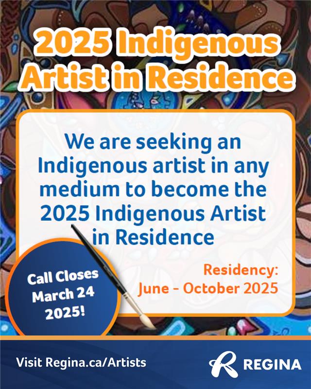 Apply for the 2025 Indigenous Artist in Residence Program 🎨

Create legacy artwork that will be added to the City of Regina’s Civic Art Collection. Artists working in any medium are encouraged to apply by March 24 at 4 p.m.

For more information visit Regina.ca/Artists