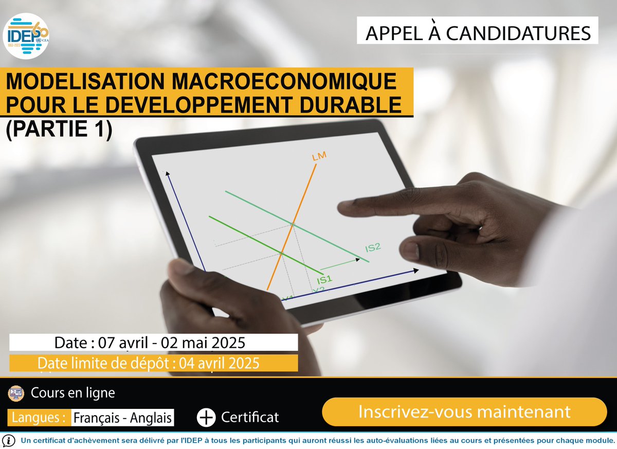 IDEP Africa (@idepofficial) on Twitter photo Cours en Ligne
MODELISATION MACROECONOMIQUE POUR LE DEVELOPPEMENT DURABLE (Partie 1)
Durée : 4 semaines
Début du cours : 7 Avril 2025
Langues : Français & Anglais
Prix : Gratuit
Inscription: forms.gle/AM9EEyBQHw7rog…
Date limite de dépôt : 4 Avril
Info :bit.ly/4hLMQBw Cours en Ligne
MODELISATION MACROECONOMIQUE POUR LE DEVELOPPEMENT DURABLE (Partie 1)
Durée : 4 semaines
Début du cours : 7 Avril 2025
Langues : Français & Anglais
Prix : Gratuit
Inscription: forms.gle/AM9EEyBQHw7rog…
Date limite de dépôt : 4 Avril
Info :bit.ly/4hLMQBw