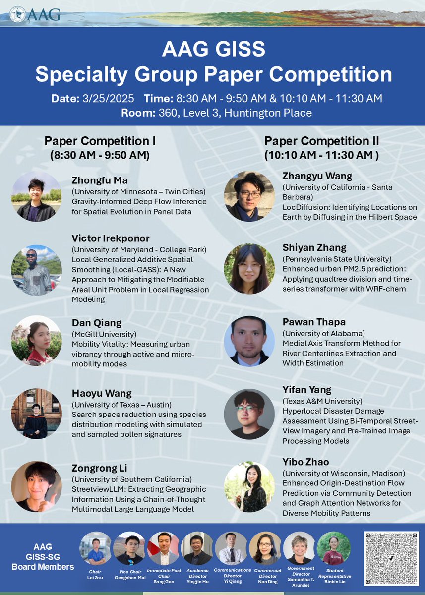 AAG_GISS's tweet image. 🚀 Three exciting GISS events are happening tomorrow (Mar 25) at #AAG2025! 🌍
1️⃣ Student Competition
2️⃣ GISS Waldo Tobler & TGIS Distinguished Lecture
3️⃣ Awards & Reception
📢 Scan the QR code on the flyer to register & get a free drink at the reception! 🍹
See you there!