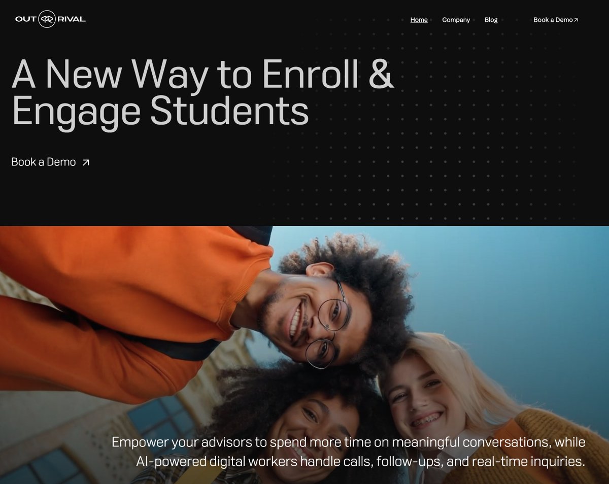 New Homepage Alert! 🚨 OutRival.com

Now that we’re working with universities across the country to help Admissions &amp; Enrollment teams scale with AI-powered digital workers, we wanted to make it clear how we can support you:

Press play to hear real examples of how AI