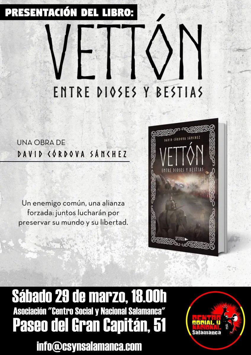 csynsalamanca's tweet photo. El próximo sábado 29 de Marzo a las 18.00h, en el Centro Social y Nacional Salamanca, presentación de la novela histórica "Vettón. Entre Dioses y bestias." a cargo de su autor. 
https://t.co/1yYjvmMI3W https://t.co/V9P6sSaD2X