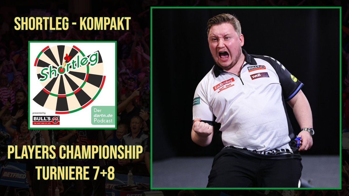 dartn.de Dart News (@dartn_de) on Twitter photo +++ SHORTLEG KOMPAKT - PLAYERS CHAMPIONSHIP 7 & 8 +++
🇩🇪 Deutsche Titel durch Schindler und Horvat
🌍 Dart aus aller Welt mit <a href="/dartbarth/">Kevin Barth</a>
🎙️: <a href="/ScherpDarts/">Benni Scherp</a> & <a href="/singlebulldarts/">Moritz Käthner</a>
➡️ youtu.be/fyVdetldvVs sowie auf allen Podcatchern
#dartzn #shortleg #podcast +++ SHORTLEG KOMPAKT - PLAYERS CHAMPIONSHIP 7 & 8 +++
🇩🇪 Deutsche Titel durch Schindler und Horvat
🌍 Dart aus aller Welt mit <a href="/dartbarth/">Kevin Barth</a>
🎙️: <a href="/ScherpDarts/">Benni Scherp</a> & <a href="/singlebulldarts/">Moritz Käthner</a>
➡️ youtu.be/fyVdetldvVs sowie auf allen Podcatchern
#dartzn #shortleg #podcast