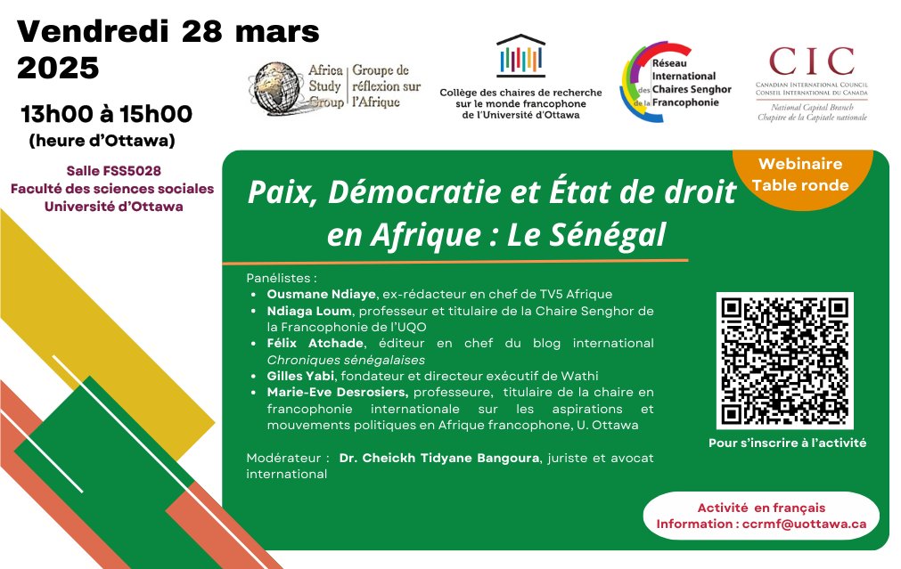 CCRMF (@ccrmf_uottawa) on Twitter photo CONFÉRENCE Mois de la francophonie
"Paix, Démocratie et État de droit en Afrique : Le #Sénégal"
🗓️Vendredi 28 mars
🕰️13h00 à 15h00
Salle 5028 <a href="/uOttawaFSS/">Social Sciences Sociales</a> (sur place seulement).
Inscription➡️forms.gle/L4Kis7xUdnVVmN… CONFÉRENCE Mois de la francophonie
"Paix, Démocratie et État de droit en Afrique : Le #Sénégal"
🗓️Vendredi 28 mars
🕰️13h00 à 15h00
Salle 5028 <a href="/uOttawaFSS/">Social Sciences Sociales</a> (sur place seulement).
Inscription➡️forms.gle/L4Kis7xUdnVVmN…