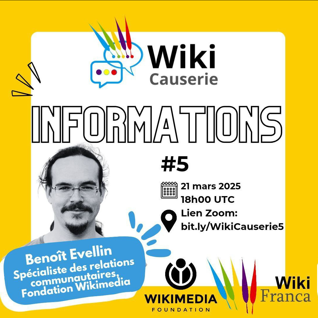 WikiFranca (@wikifranca) on Twitter photo Ce vendredi 21 mars à 18H00 UTC, nous aurons la 5ème édition de la #WikiCauserie avec nos super invités ! 
Lien Zoom : wikimedia.zoom.us/j/8805357066...
Pour en savoir plus sur la #WikiCauserie, consultez la page Meta : bit.ly/WikiCauserie Ce vendredi 21 mars à 18H00 UTC, nous aurons la 5ème édition de la #WikiCauserie avec nos super invités ! 
Lien Zoom : wikimedia.zoom.us/j/8805357066...
Pour en savoir plus sur la #WikiCauserie, consultez la page Meta : bit.ly/WikiCauserie