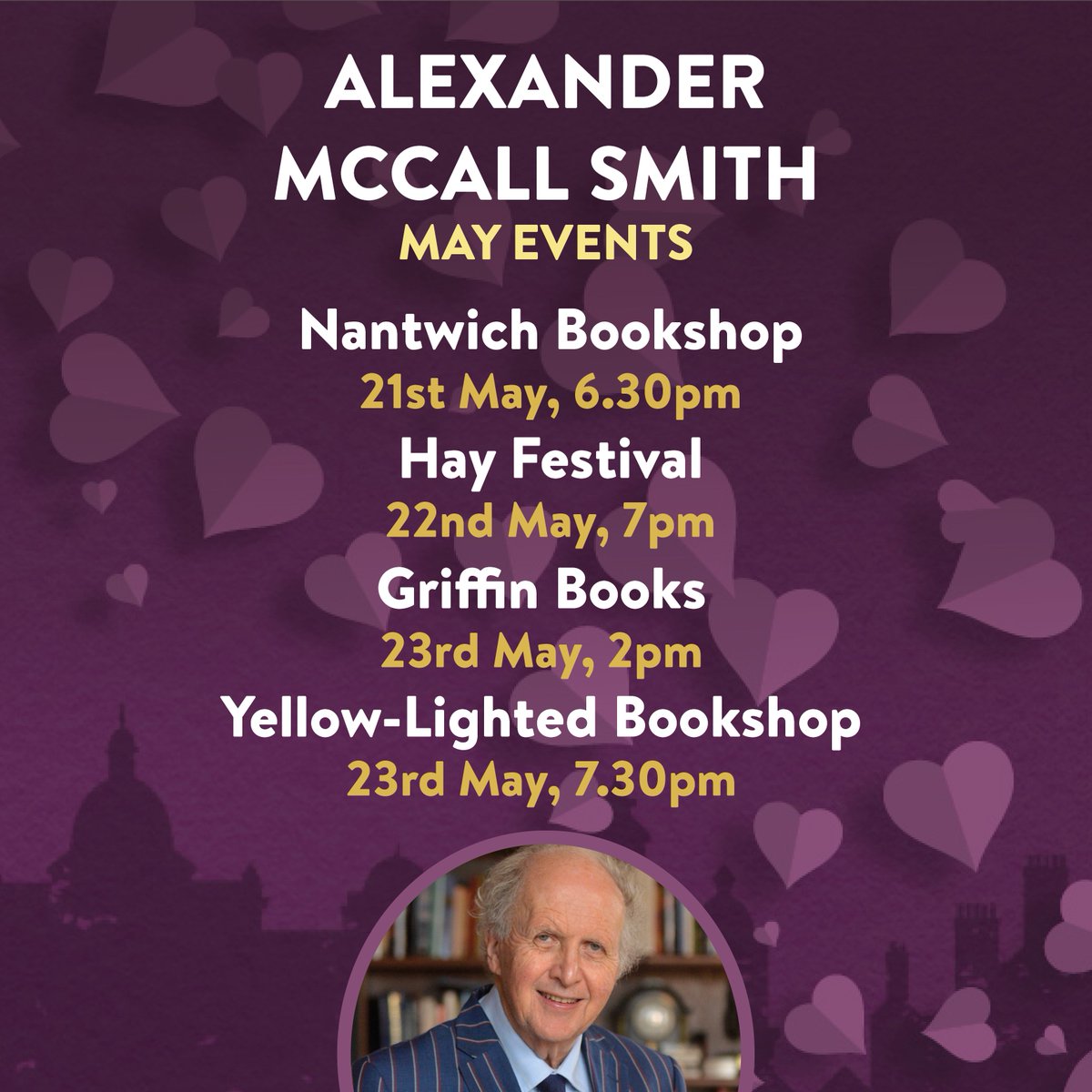 Alexander is taking part in some UK events in May this year! 📚

Make sure to check out his website for full details of all forthcoming book events and to buy tickets. Alexander looks forward to seeing you there!

alexandermccallsmith.co.uk/category/event…
