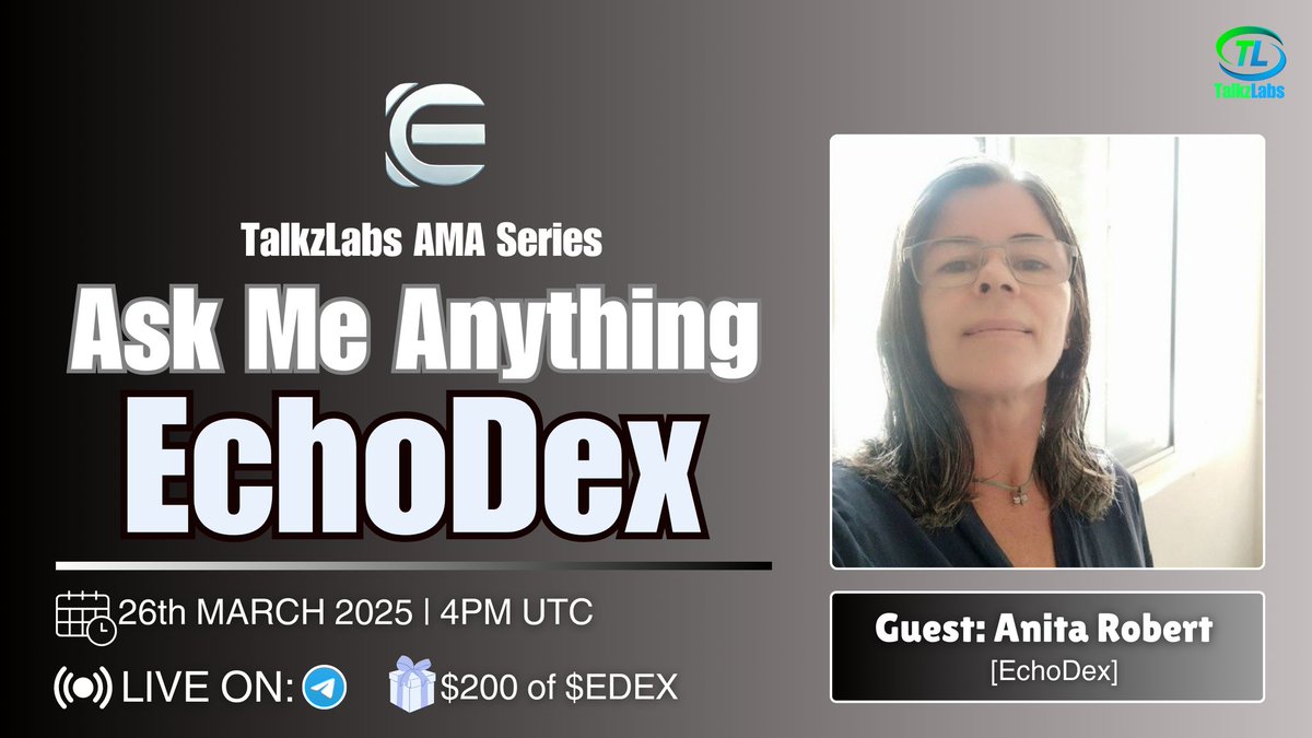 Talkz Labs (@talkzlabs) on Twitter photo ๐๏ธUpcoming AMA: TalkzLabs X <a href="/EchoDex_Project/">ECHODEX PROJECTS</a>
TalkzLabs Will be Hosting an Telegram TextAMA with EchoDex.
๐ REWARD: $200 worth of $EDEX
๐
DATE: 26th March, 2025
โฐ TIME: 16:00PM UTC
๐ VENUE: t.me/TalkzLabs
โผ๏ธFew rules for Twitter question,
Don't forget to follow ๐๏ธUpcoming AMA: TalkzLabs X <a href="/EchoDex_Project/">ECHODEX PROJECTS</a>
TalkzLabs Will be Hosting an Telegram TextAMA with EchoDex.
๐ REWARD: $200 worth of $EDEX
๐
DATE: 26th March, 2025
โฐ TIME: 16:00PM UTC
๐ VENUE: t.me/TalkzLabs
โผ๏ธFew rules for Twitter question,
Don't forget to follow