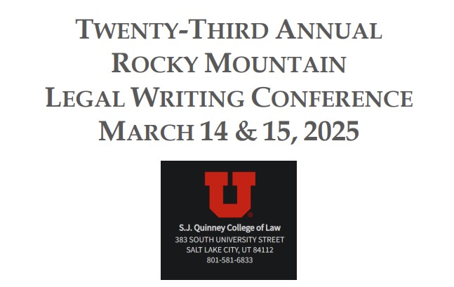 The William S. Boyd School of Law at UNLV had a strong presence at the 23rd Annual Rocky Mountain Legal Writing Conference, with our faculty sharing their expertise on legal writing education.