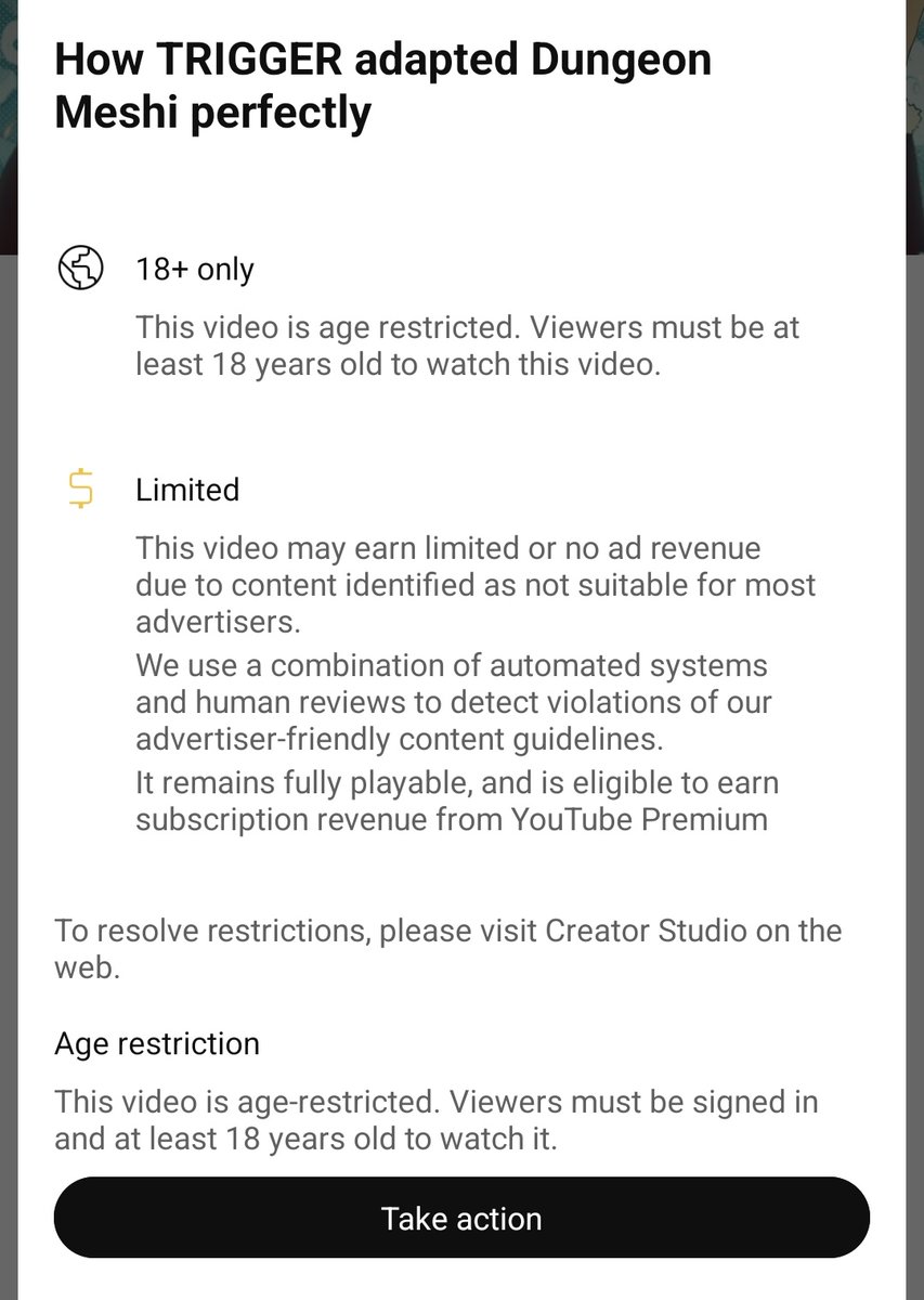 i'm appealing this... but my dungeon meshi anime video just got age restricted????? how???