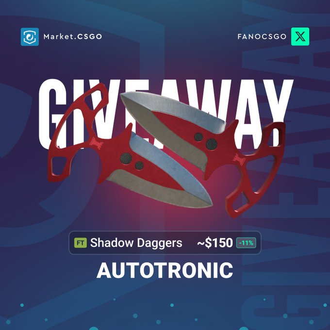 🔥 Shadow Daggers | Autotronic FT Giveaway 🔥

How to Enter:
1️⃣ Follow <a href="/MarketCSGOcom/">Market.CSGO</a> + <a href="/fanocsgo/">fano</a>
2️⃣ Like and Retweet this post
3️⃣ Tag at least one of your teammates under the comment section

💥 Winner will be announced on Mar 30th. 
⏰ Don't miss your shot at this epic skin!