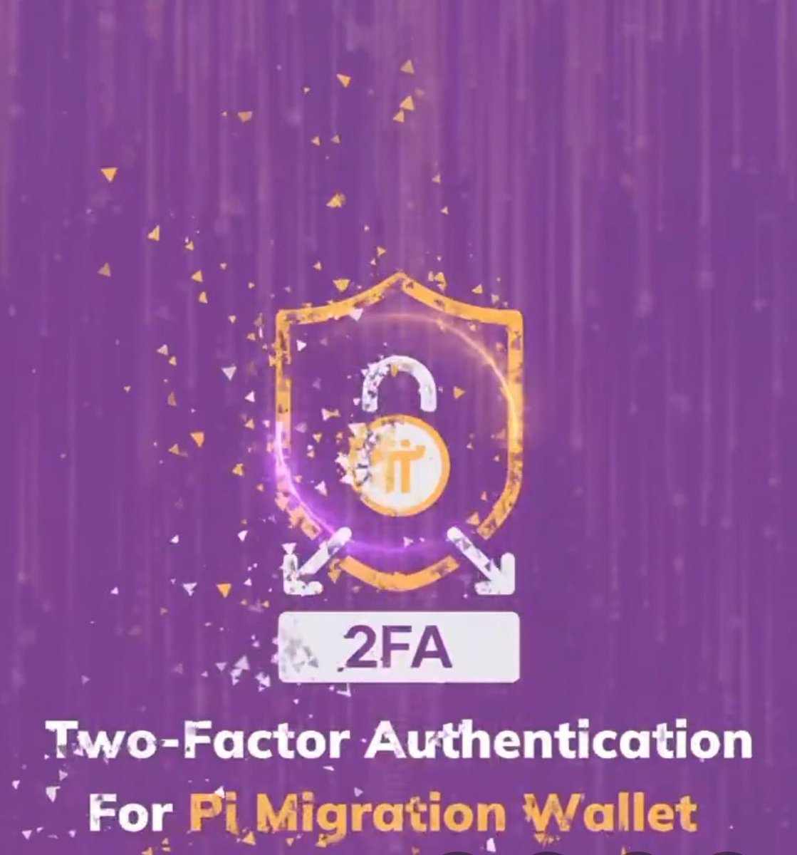 🚨Pi Network 2FA 验证重要更新！🚨

Pi 已推出 双因素身份验证（2FA），用于钱包确认，确保账户安全。
🔹 迁移前：用户需完成2FA，使用受信任邮箱验证钱包。
🔹 14天等待期内：若未完成2FA，Pi 将退回矿池，完成后才会重新迁移！

📢 立即检查并完成2FA，确保顺利进入主网！