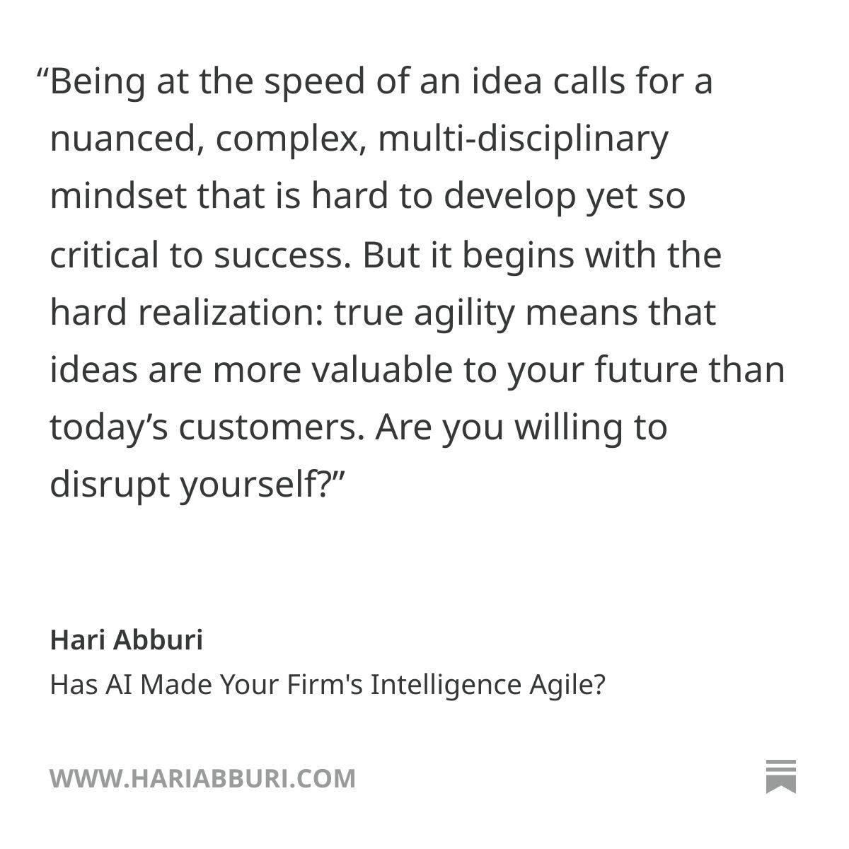 Has AI Made Your Firm's Intelligence Agile? 

Read more: buff.ly/RrnRvDf 

Unlike operational agility—which focuses on process efficiency—intelligence agility emphasizes the systemic integration of insights across the enterprise.