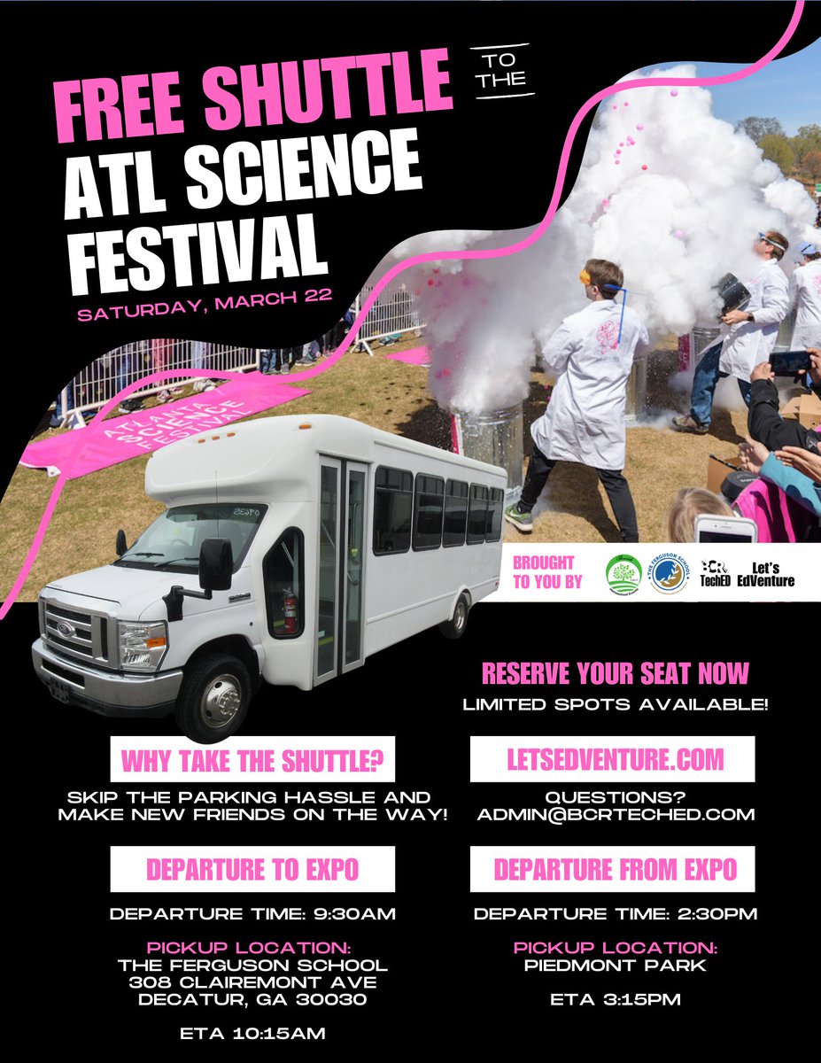 gablackhomeedu's tweet photo. CALLING ALL FAMILIES
WHAT? FREE SHUTTLE RIDE to Atlanta Science Festival EXPO
HOW? Register at https://t.co/5Oj08SS7eR
WHEN?  Saturday, March 22, 2025
COST? FREE
>>>>>Parent or guardian must accompany the student.
Pick up at 308 Clairemont Avenue, Decatur, GA 30030 https://t.co/fZpTKbE6Ke