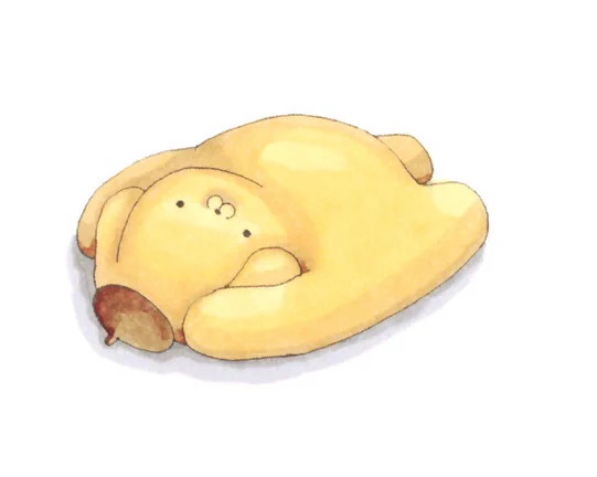 いつも頑張ってるから な～んにもしなくていいよ～