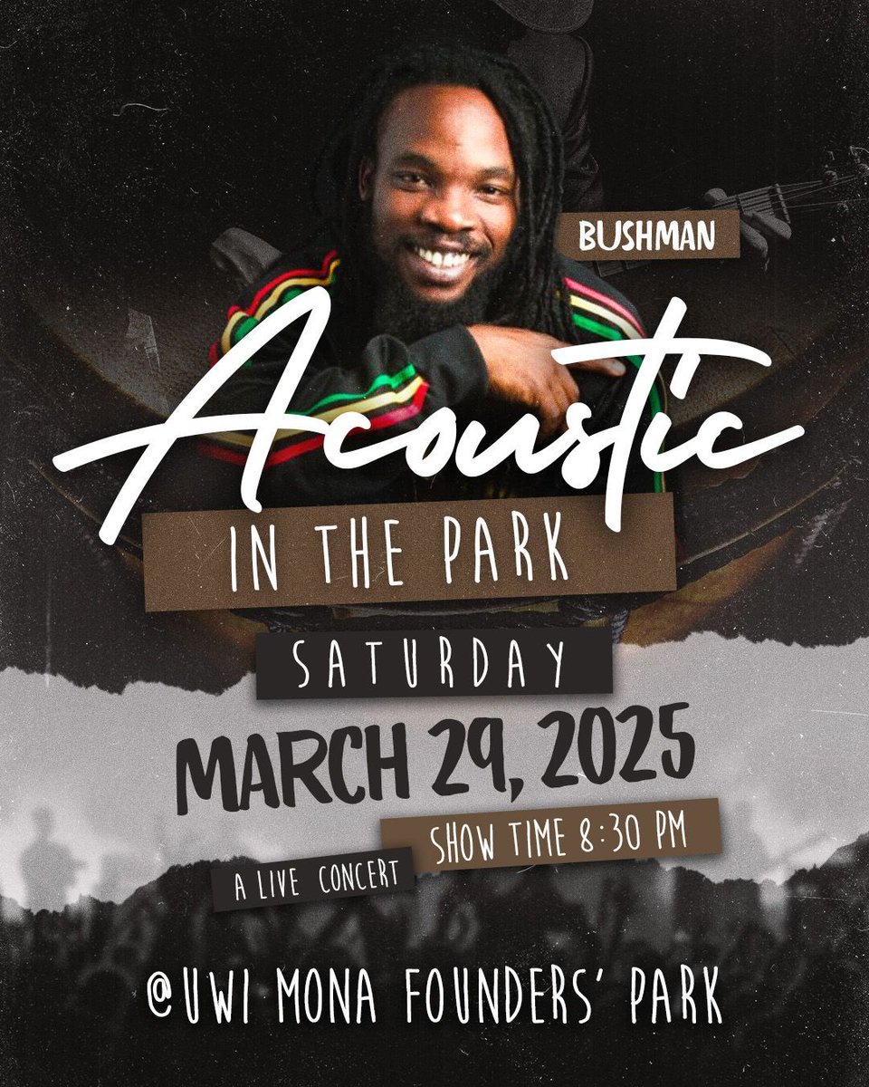 🌳🎶 Acoustic in the Park is Back! We’re thrilled to announce that the legendary BUSHMAN will be joining us on Saturday, March 29th 
📍 Location: Founders Park, UWI
⏰ Time: 8:30pm 🇯🇲
#AcousticInThePark #Bushman #SoulfulVibes #MusicUnderTheStars #nyahmanbushman  #LiveAcoustic