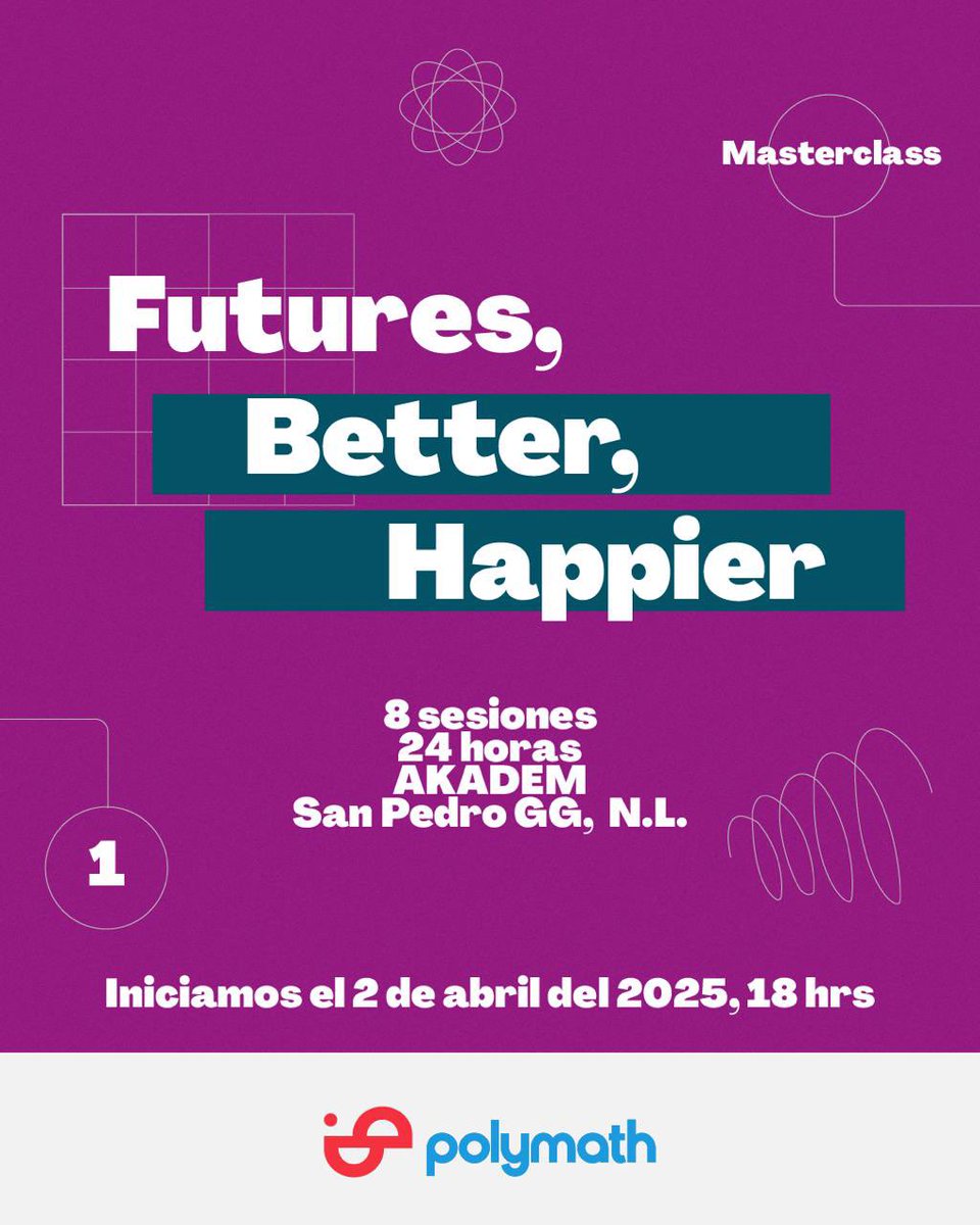 PolymathMx's tweet photo. ¿Siempre reaccionas a los cambios del mercado en lugar de liderarlos?

Vente a nuestra Masterclass: "Futures, Better, Happier". 😍

👉 Únete a nuestra masterclass para preparar tu negocio para el futuro. 
El cupo es limitado.

Más info 👉  https://t.co/iZcjOQ6GFt

#Monterrey https://t.co/dqUcen7age